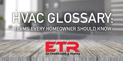 HVAC Glossary terms every homeowner should know East Texas Refrigeration Longview TX