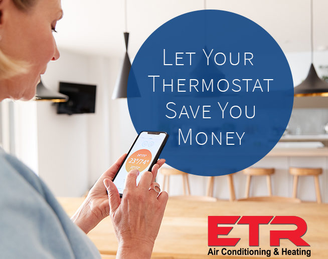 let your thermostat save your money