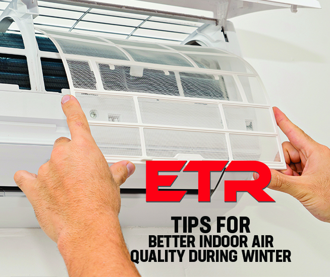 tips for better indor air quality East Texas Refrigeration Tyler TX