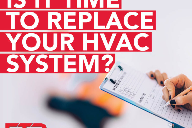 Is it Time to Replace Your HVAC System? East Texas Refrigeration Tyler TX