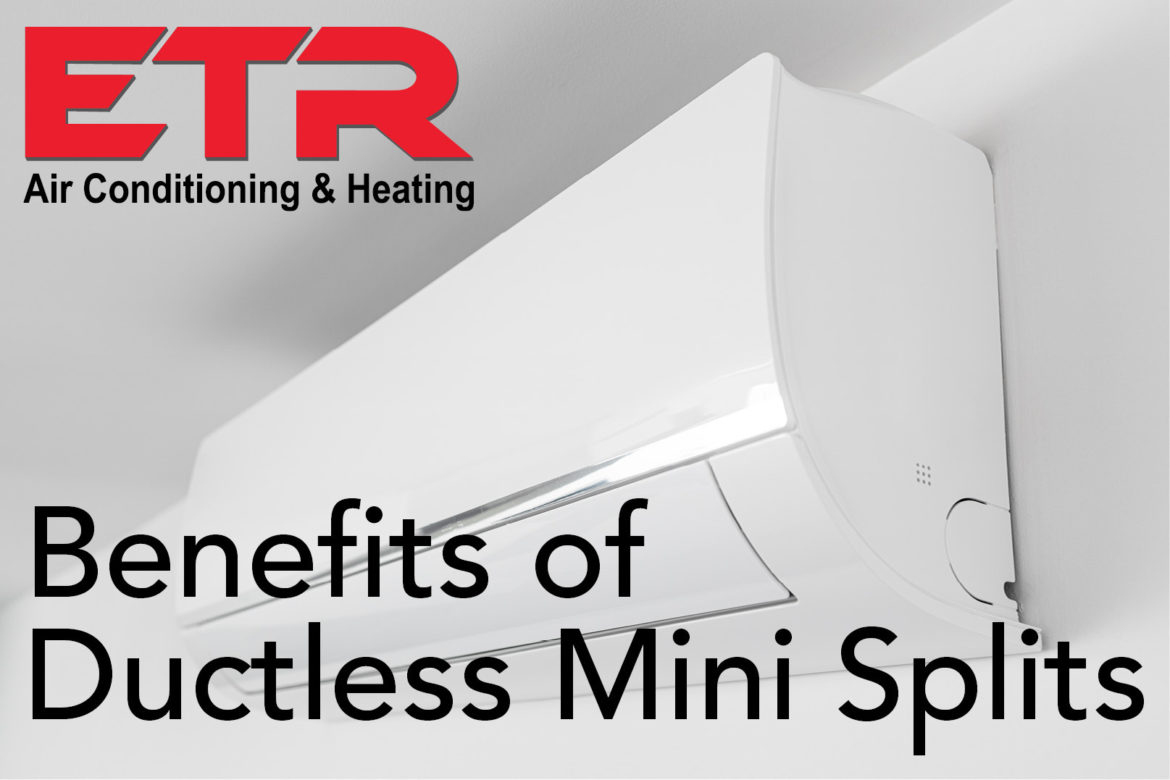 Benefits of Ductless Mini Splits East Texas Refrigeration Tyler TX
